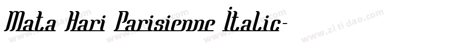 Mata Hari Parisienne Italic字体转换
